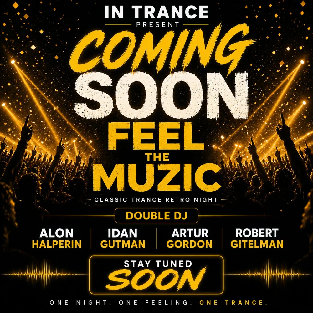 In Trance · Feel The Muzic — Coming Soon